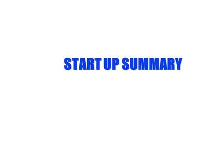 START UP SUMMARY. Contents of Bob Laws DeviceNet Doctors Bag 1)1770-KFD and Serial Cable 2)DeviceNet PCMCIA Card & Cable 3)1485A-C2 Terminating Resistors.