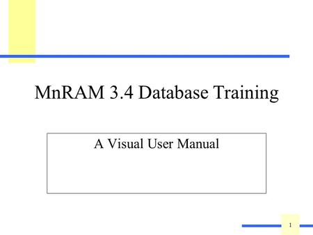 MnRAM 3.4 Database Training