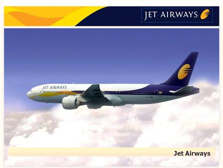 About usNetworkFleet & LoungesCabins & CrewAirport servicesFFPVideo ContactAwards Jet Airways.