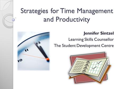 Strategies for Time Management and Productivity