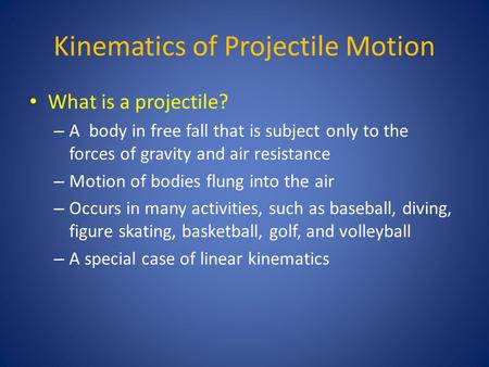 Kinematics of Projectile Motion