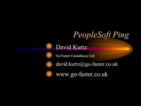 PeopleSoft Ping David Kurtz