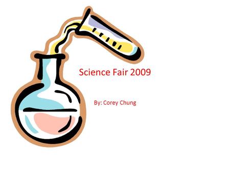 Science Fair 2009 By: Corey Chung. Big Question!!! Which dosage form of medication has the best effect? I will be comparing traditional tablets, gel caps,