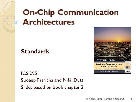 On-Chip Communication Architectures