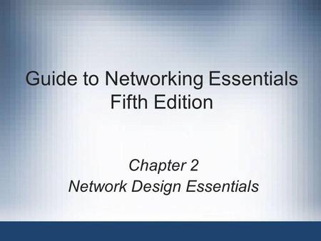 Guide to Networking Essentials Fifth Edition