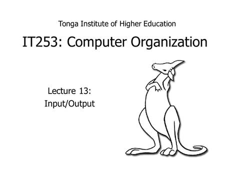 IT253: Computer Organization