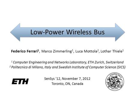 Low-Power Wireless Bus