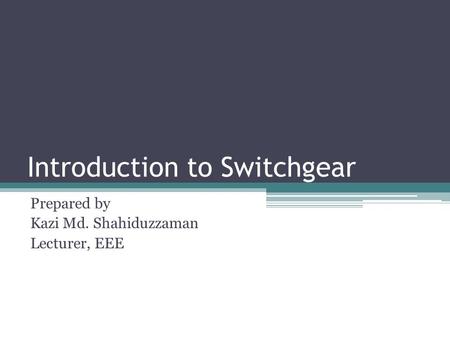 Introduction to Switchgear