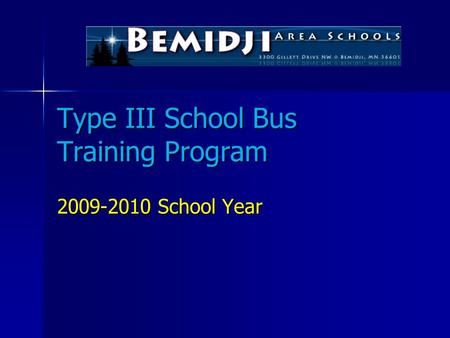 Type III School Bus Training Program