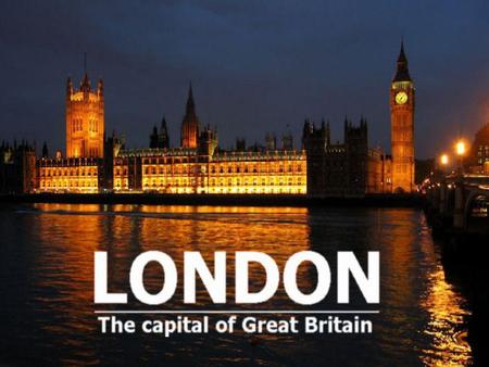 London is the capital city of the United Kingdom. It is situated on the south- east coast of England. London has over seven million inhabitants. Metropolitan.