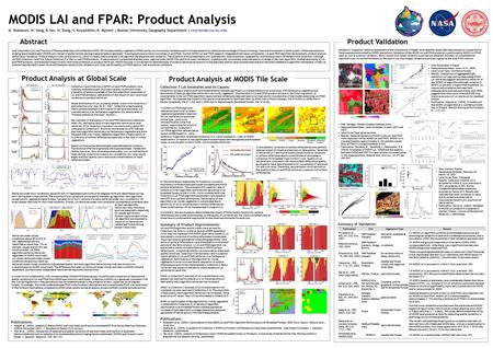 3) The third reason responsible for Collection 3 product anomalies is mismatch between model simulated and MODIS surface reflectances. This mismatch still.