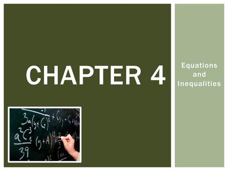 Equations and Inequalities