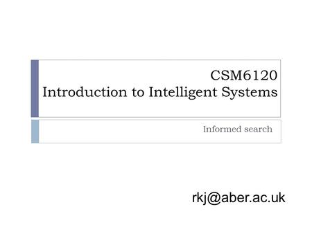 CSM6120 Introduction to Intelligent Systems