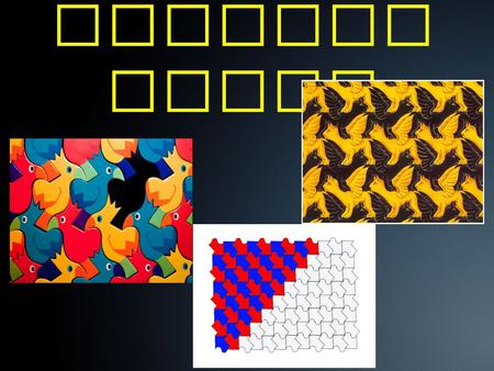 TESSELL ATION. Definition A tessellation is created when a shape is repeated over and over again covering a plane without any gaps or overlaps. The word.