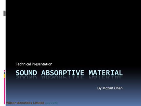 Sound Absorptive Material