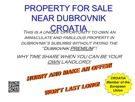 PROPERTY FOR SALE NEAR DUBROVNIK CROATIA Dubrovnik PREMIUM This is a unique opportunity to own an immaculate and fabulous property in dubrovniks suburbs.