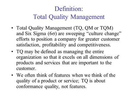 Definition: Total Quality Management