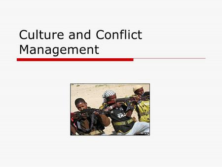 Culture and Conflict Management