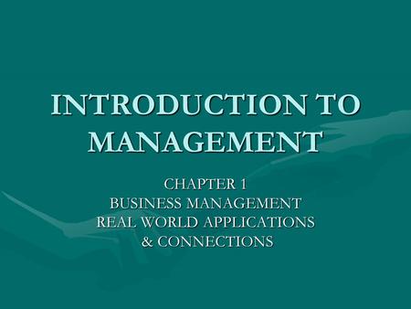 INTRODUCTION TO MANAGEMENT