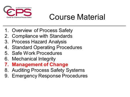 Course Material Overview of Process Safety Compliance with Standards