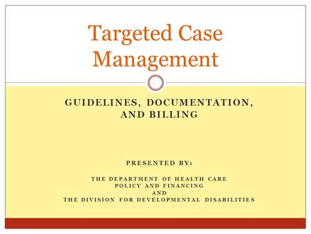 Targeted Case Management