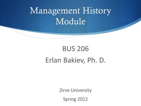 Management History Module