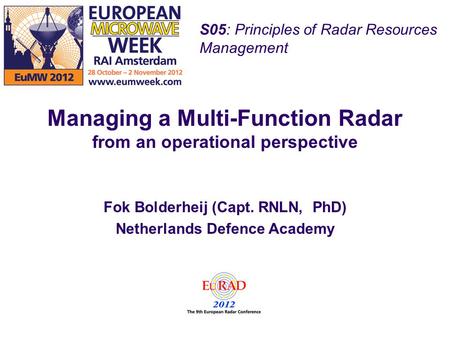 Managing a Multi-Function Radar from an operational perspective