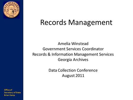 Records Management Amelia Winstead Government Services Coordinator