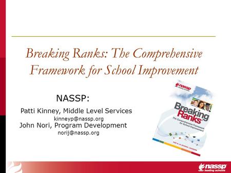 Breaking Ranks: The Comprehensive Framework for School Improvement