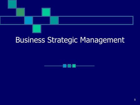 Business Strategic Management