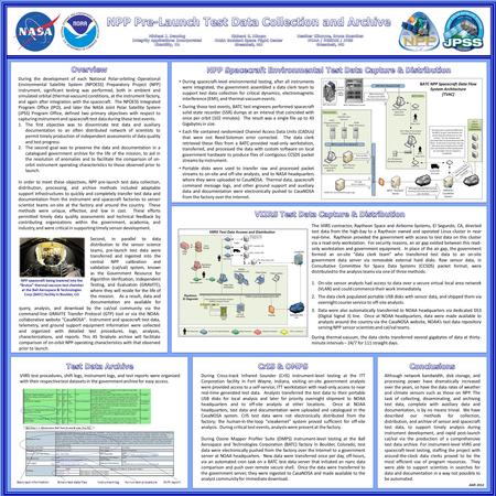 During spacecraft-level environmental testing, after all instruments were integrated, the government assembled a data clerk team to support test data collection.