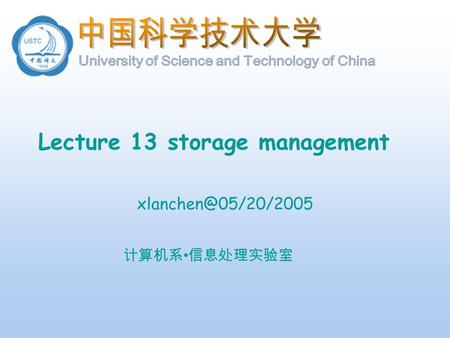 Lecture 13 storage management