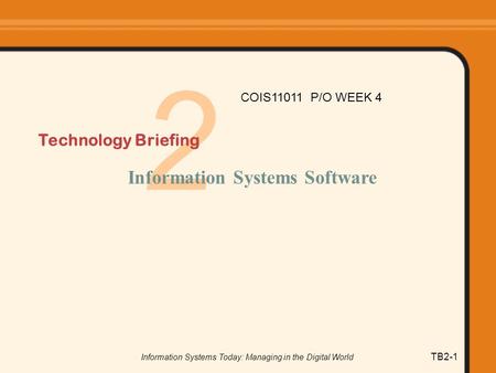 Information Systems Today: Managing in the Digital World