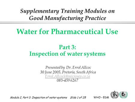 Supplementary Training Modules on Good Manufacturing Practice