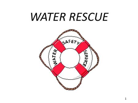 WATER RESCUE 1.