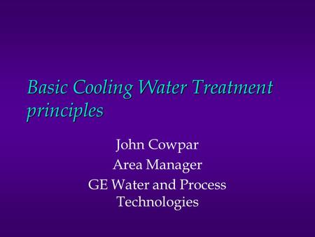 Basic Cooling Water Treatment principles