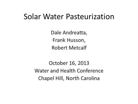 Solar Water Pasteurization