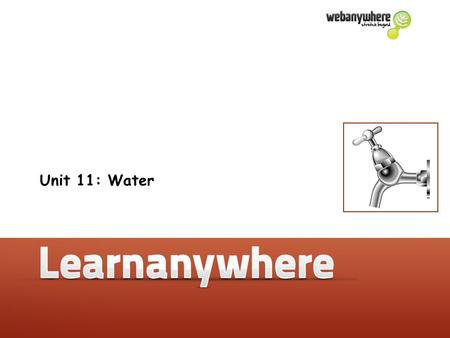 Unit 11: Water. Geography Unit 11: Water Cooking Drinking Washing ourselves Cleaning things Swimming Flushing toilets Central heating What do we use water.