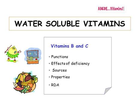 WATER SOLUBLE VITAMINS