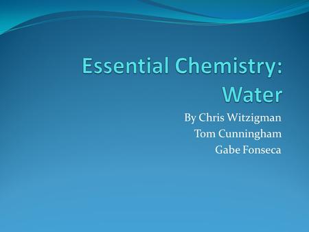 Essential Chemistry: Water