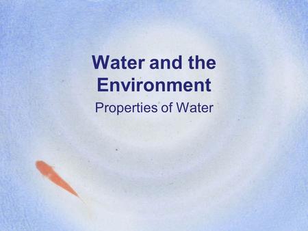 Water and the Environment