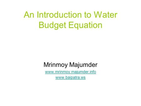 An Introduction to Water Budget Equation