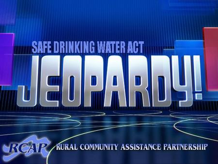 Western RCAP Rural Community Assistance Corporation (916) 447-2854 www.rcac.org Midwest RCAP Midwest Assistance Program (952) 758-4334 www.map-inc.org.