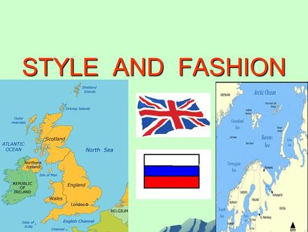 STYLE AND FASHION. S. Maugham said: The well dressed man is he whose clothes you never notice The well dressed man is he whose clothes you never notice.