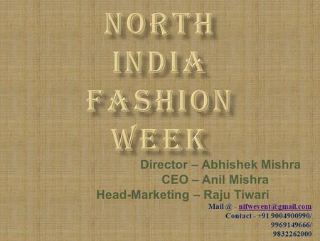 NORTH INDIA FASHION WEEK