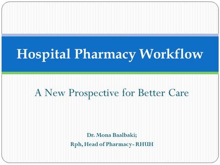 Hospital Pharmacy Workflow