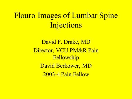 Flouro Images of Lumbar Spine Injections