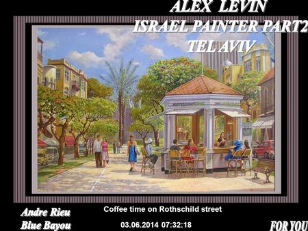 Coffee time on Rothschild street 03.06.2014 07:33:58.