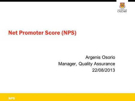 Net Promoter Score (NPS)