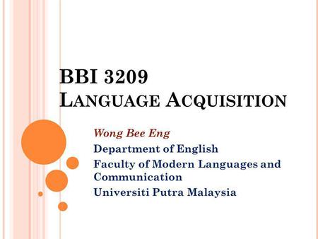 BBI 3209 Language Acquisition